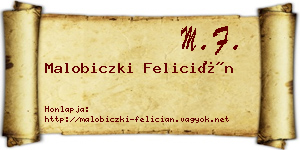 Malobiczki Felicián névjegykártya